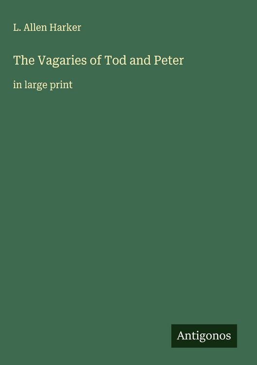 Produktbild: The Vagaries of Tod and Peter