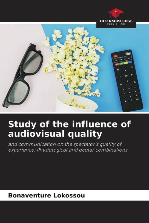 Produktbild: Lokossou, B: Study of the influence of audiovisual quality