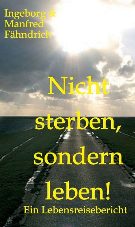 Produktbild: Nicht sterben, sondern leben!