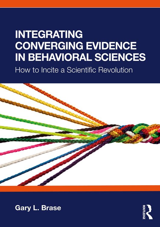 Produktbild: Integrating Converging Evidence in Behavioral Sciences