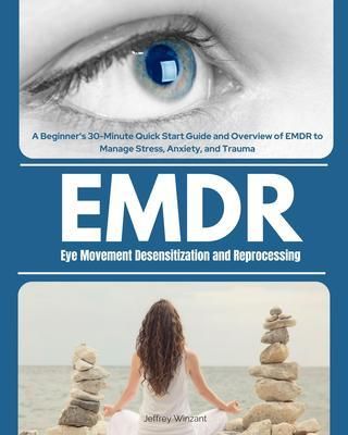 Produktbild: Eye Movement Desensitization and Reprocessing (EMDR)