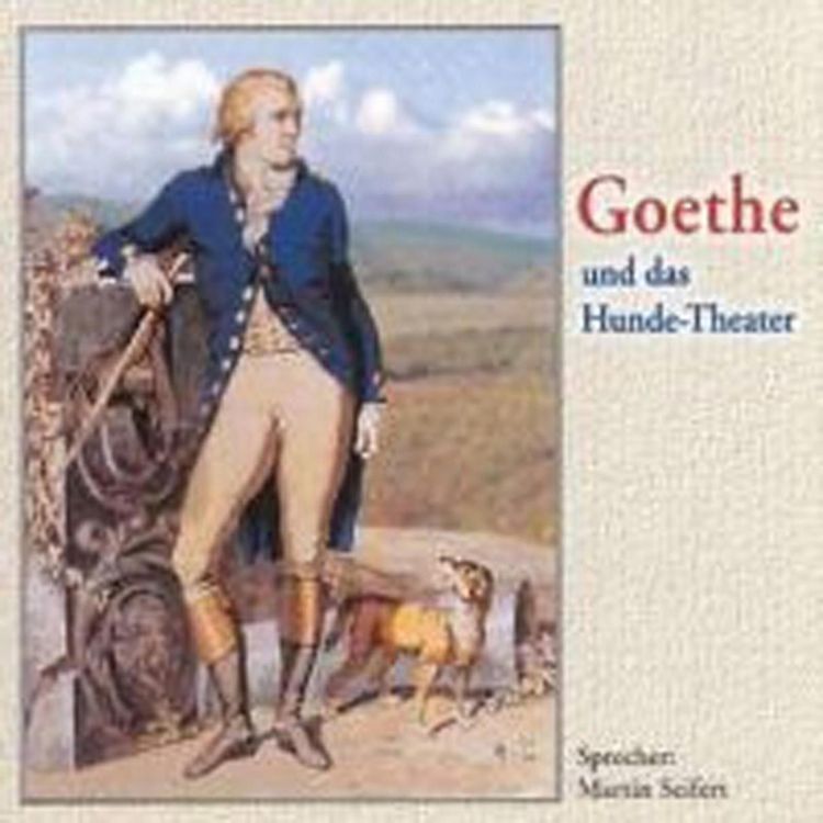Produktbild: Goethe und das Hunde-Theater