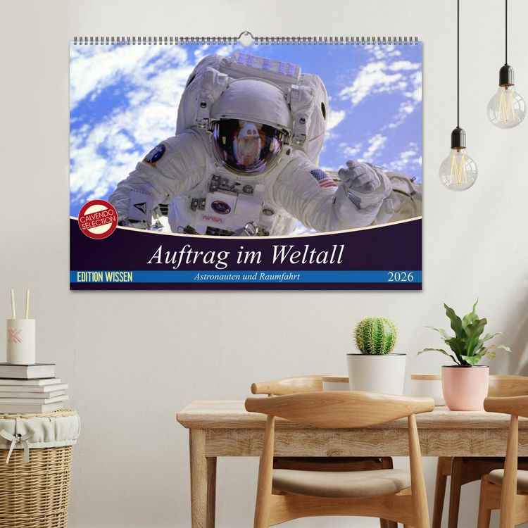 Produktbild: Auftrag im Weltall. Astronauten und Raumfahrt (Wandkalender 2026 DIN A2 quer), CALVENDO Monatskalender