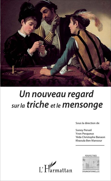 Produktbild: Un nouveau regard sur la triche et le mensonge