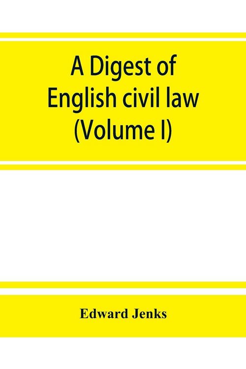 Produktbild: A Digest of English civil law (Volume I)