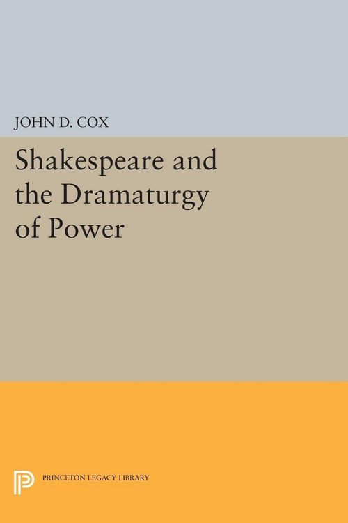 Produktbild: Shakespeare and the Dramaturgy of Power