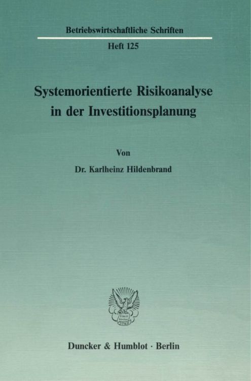 Produktbild: Systemorientierte Risikoanalyse in der Investitionsplanung.