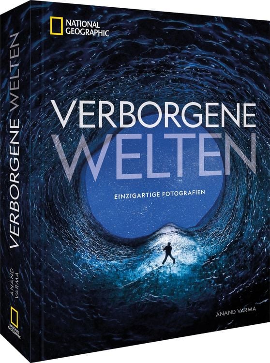 Produktbild: National Geographic Verborgene Welten &ndash; Einzigartige Fotografien