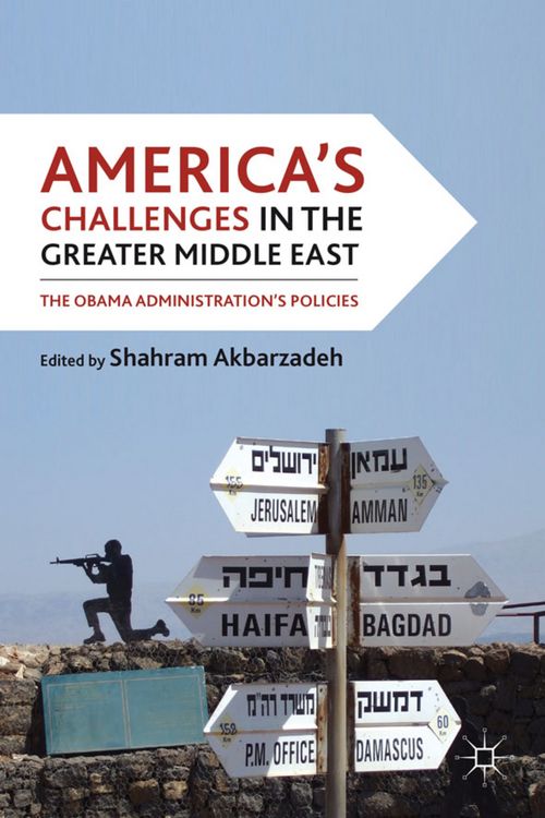 Produktbild: America's Challenges in the Greater Middle East