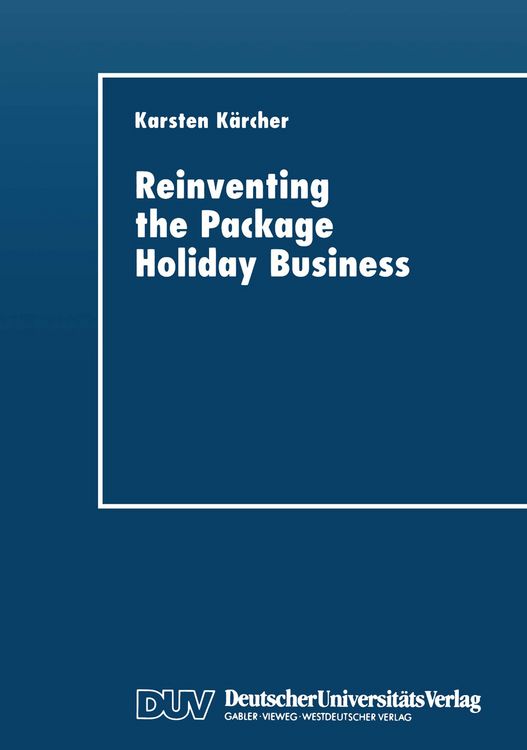 Produktbild: Reinventing the Package Holiday Business
