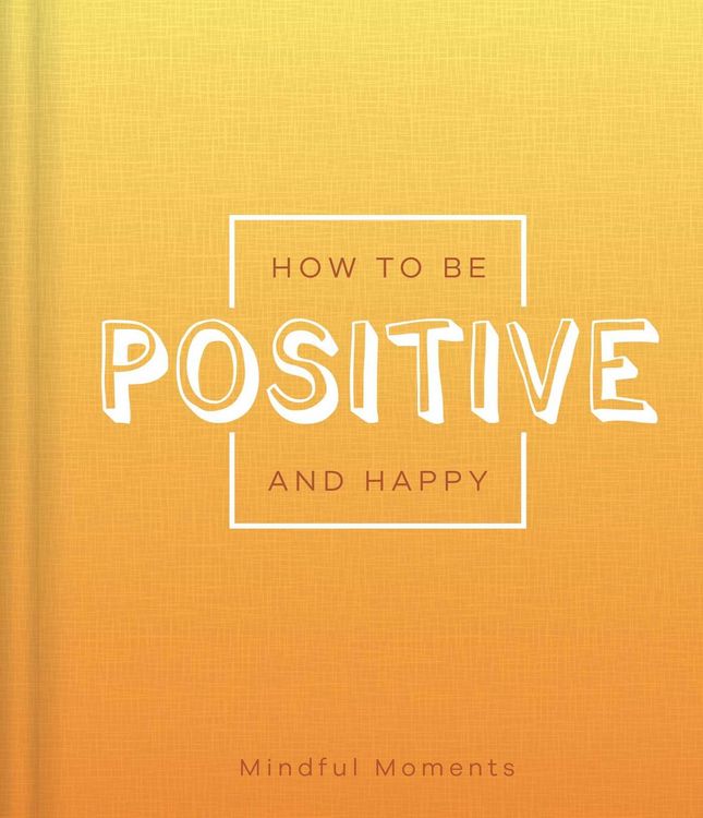 Produktbild: How to Be Positive and Happy