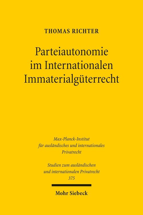 Produktbild: Parteiautonomie im Internationalen Immaterialg&uuml;terrecht