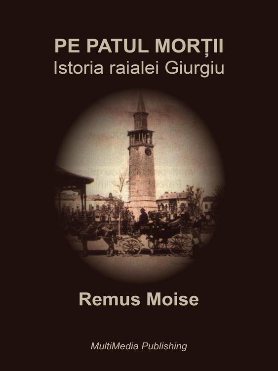 Produktbild: Pe patul mor&iquest;ii - Istoria raialei Giurgiu