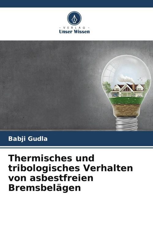 Produktbild: Thermisches und tribologisches Verhalten von asbestfreien Bremsbel&auml;gen