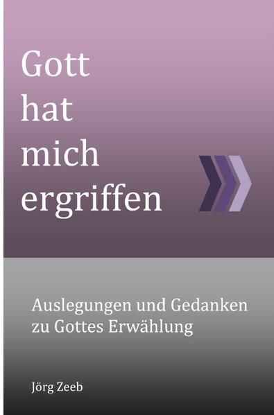 Produktbild: Gott hat mich ergriffen
