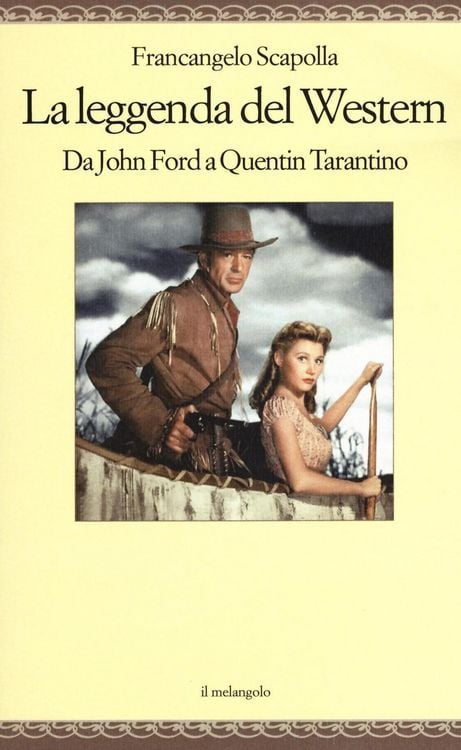 Produktbild: La leggenda del western. Da John Ford a Quentin Tarantino