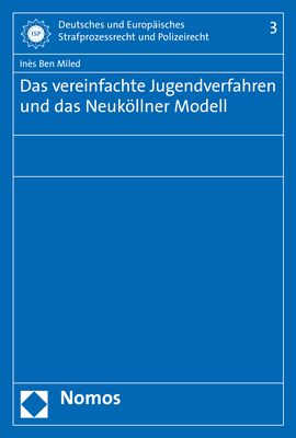 Produktbild: Das vereinfachte Jugendverfahren und das Neuk&ouml;llner Modell
