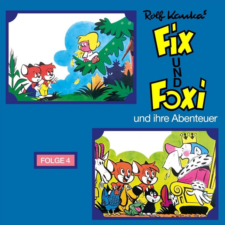 Produktbild: Fix und Foxi, Fix und Foxi und ihre Abenteuer, Folge 4