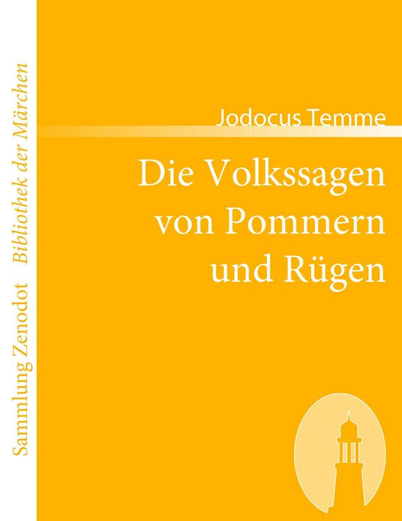Produktbild: Die Volkssagen von Pommern und R&uuml;gen