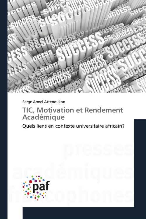 Produktbild: TIC, Motivation et Rendement Acad&eacute;mique
