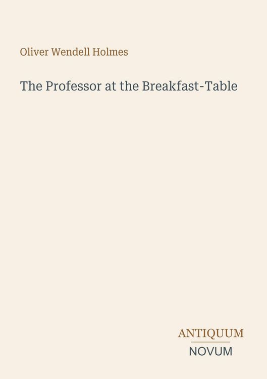 Produktbild: The Professor at the Breakfast-Table