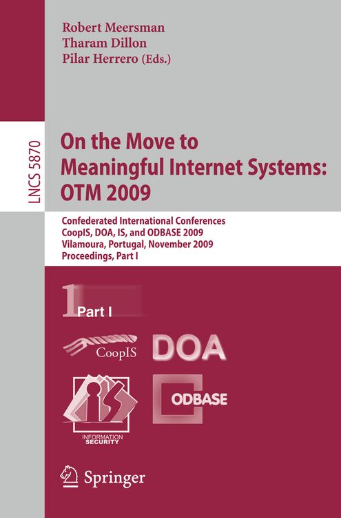 Produktbild: On the Move to Meaningful Internet Systems: OTM 2009