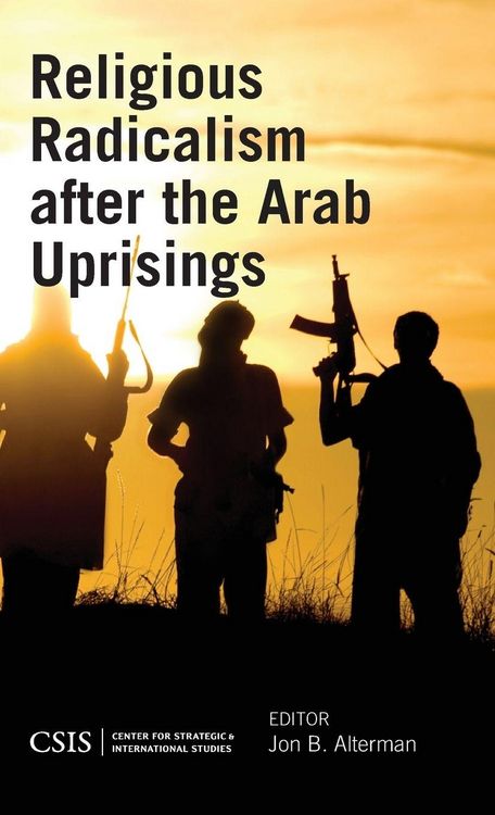 Produktbild: Religious Radicalism after the Arab Uprisings