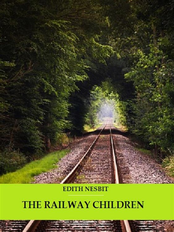 Produktbild: The Railway Children (Illustrated)