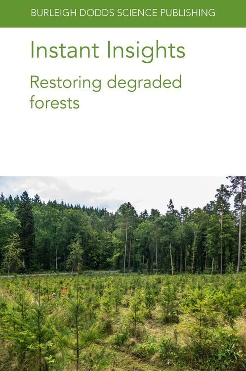 Produktbild: Instant Insights: Restoring degraded forests