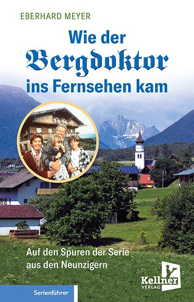 Produktbild: Wie der Bergdoktor ins Fernsehen kam