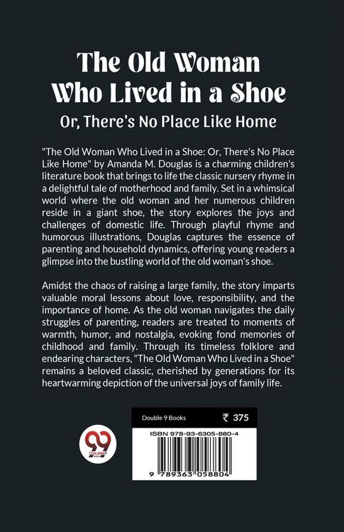 Produktbild: The Old Woman Who Lived in a Shoe Or, There's No Place Like Home