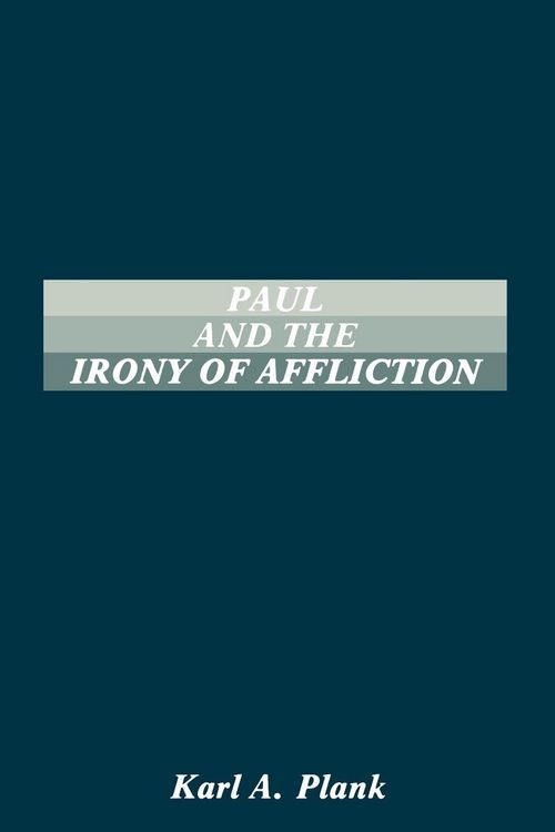 Produktbild: Paul and the Irony of Afflication