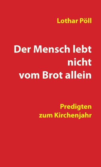 Produktbild: Der Mensch lebt nicht vom Brot allein