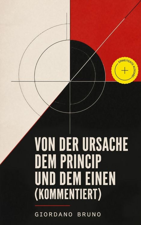 Produktbild: Von der Ursache dem Princip und dem Einen (Kommentiert)