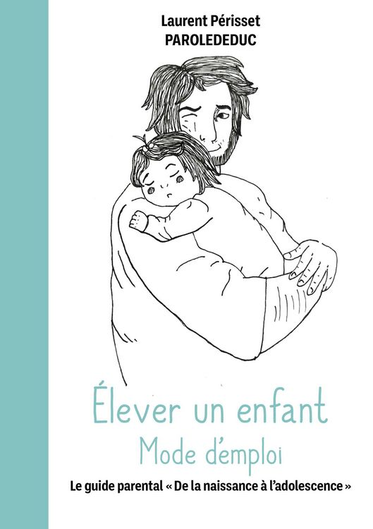 Produktbild: &Eacute;lever un enfant Mode d'emploi