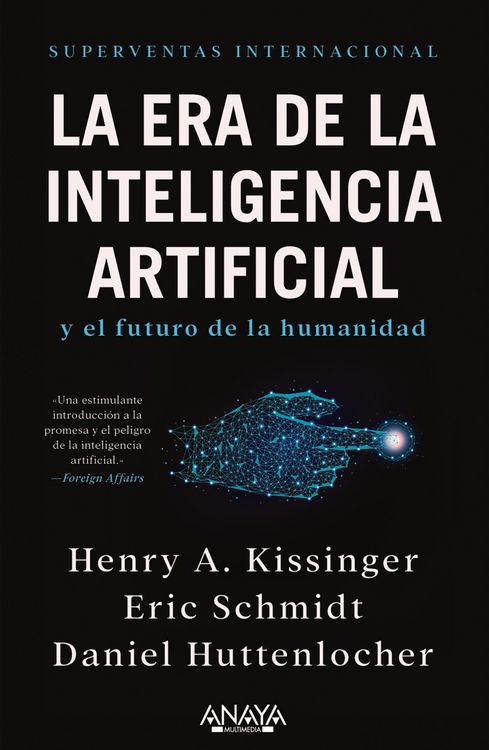 Produktbild: La era de la Inteligencia Artificial y nuestro futuro humano