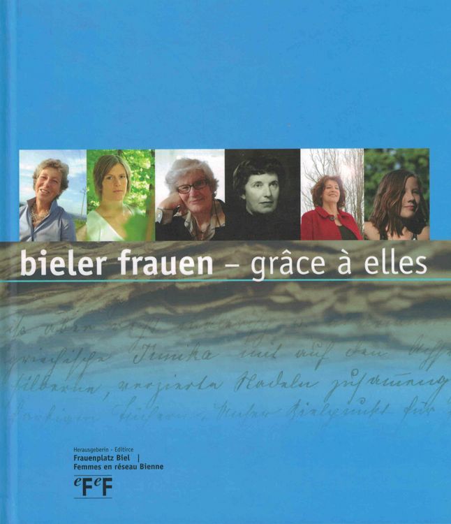 Produktbild: Bieler frauen - gr&acirc;ce &agrave; elles