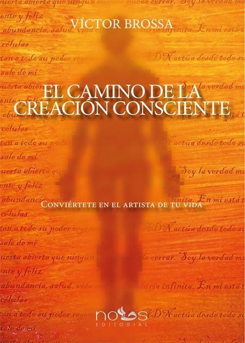Produktbild: El camino de la creaci&oacute;n consciente