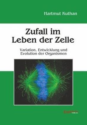 Produktbild: Kuthan, H: Zufall im Leben der Zelle