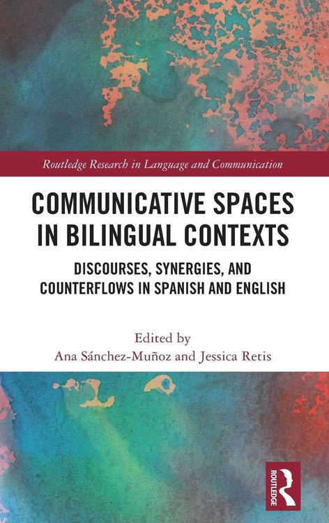 Produktbild: Communicative Spaces in Bilingual Contexts