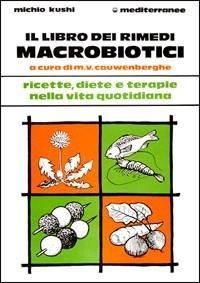 Produktbild: Il libro dei rimedi macrobiotici