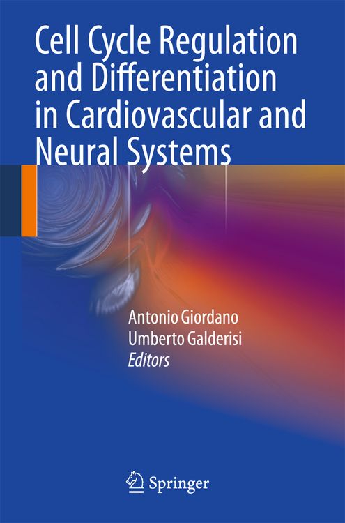 Produktbild: Cell Cycle Regulation and Differentiation in Cardiovascular and Neural Systems