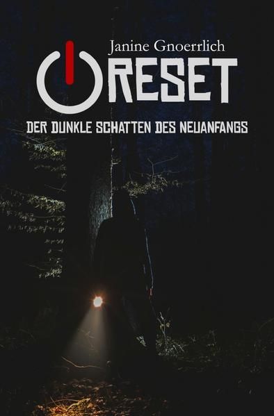 Produktbild: Reset - Der dunkle Schatten des Neuanfangs