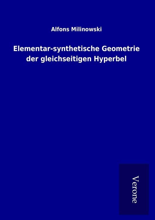 Produktbild: Elementar-synthetische Geometrie der gleichseitigen Hyperbel