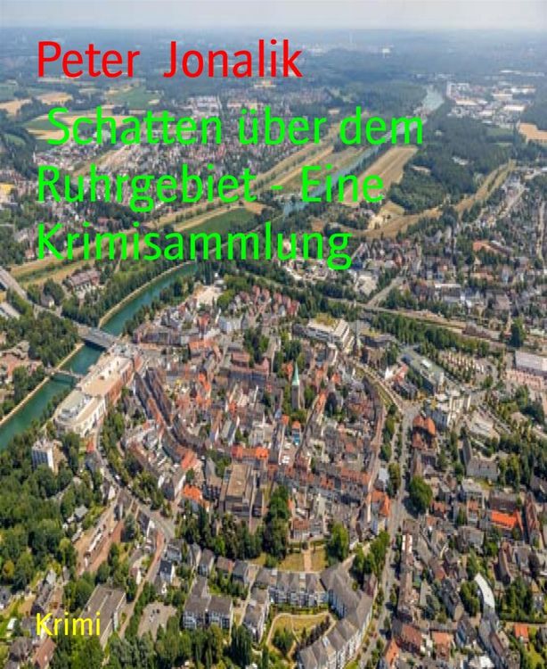Produktbild: Schatten &uuml;ber dem Ruhrgebiet - Eine Krimisammlung