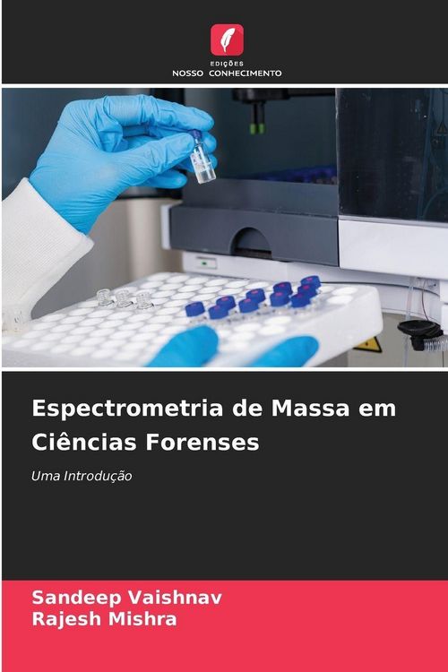 Produktbild: Espectrometria de Massa em Ci&ecirc;ncias Forenses