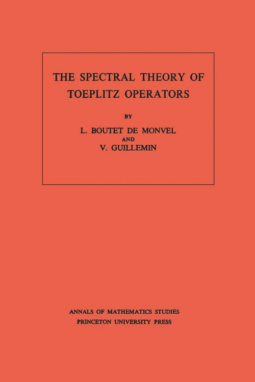 Produktbild: The Spectral Theory of Toeplitz Operators