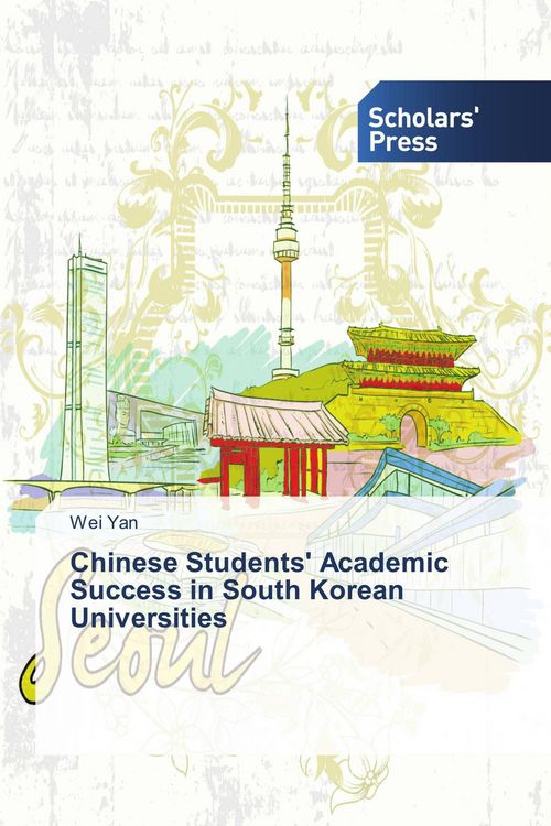 Produktbild: Chinese Students' Academic Success in South Korean Universities