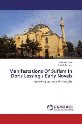 Produktbild: Kiaei, S: Manifestations Of Sufism In Doris Lessing's Early
