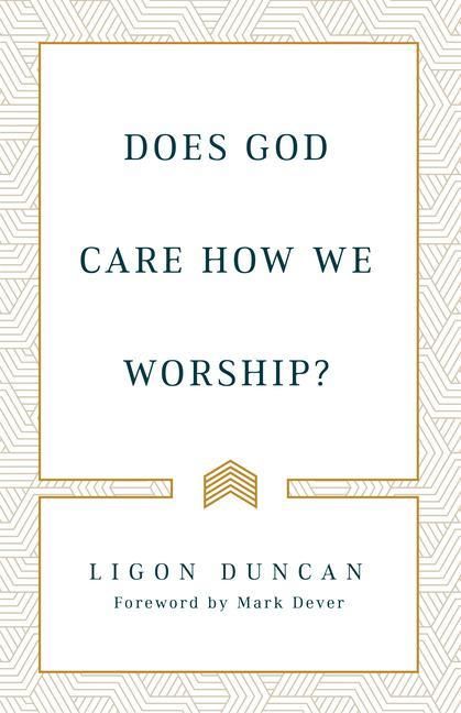 Produktbild: Does God Care How We Worship?